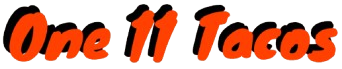 One 11 Tacos